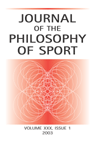 Journal of the Philosophy of Sport Journal of the Philosophy of Sport